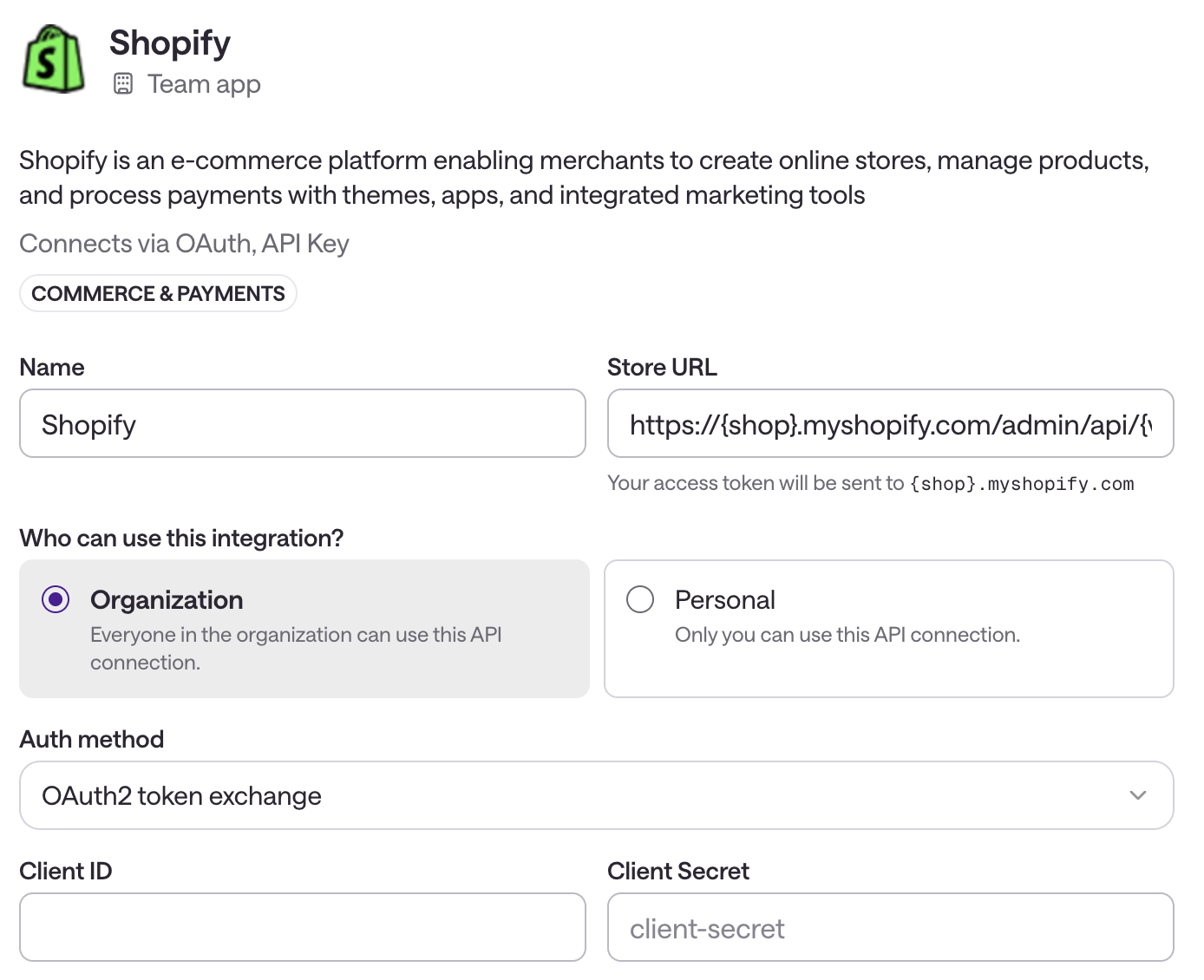 Type Shopify connector form showing Store URL, organization access, OAuth2 token exchange, Client ID, and Client Secret fields